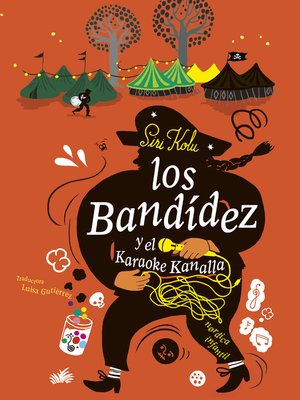 cover image of Los Bandídez y el Karaoke Kanalla